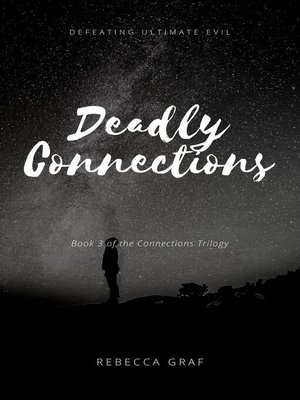 cover image of Deadly Connections